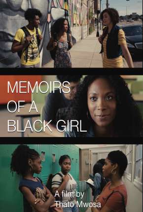 Memoirs of a Black Girl - Legendado Torrent