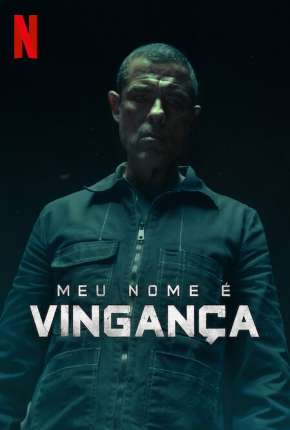 Meu Nome é Vingança Torrent