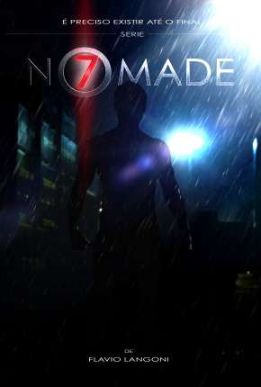 Nômade 7 - 1ª Temporada Completa Torrent