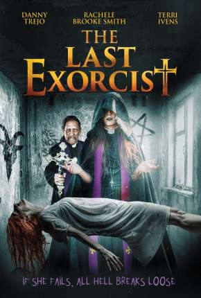 O Último Exorcista - The Last Exorcist - Legendado Torrent