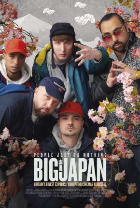 People Just Do Nothing - Big in Japan Torrent