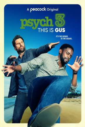 Psych 3 - Este é o Gus Torrent