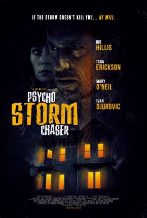 Psycho Storm Chaser - Legendado Torrent