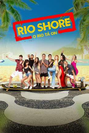 Rio Shore - 1ª Temporada Torrent