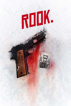 Rook - Legendado Torrent