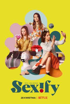 Sexify - 1ª Temporada Completa Torrent