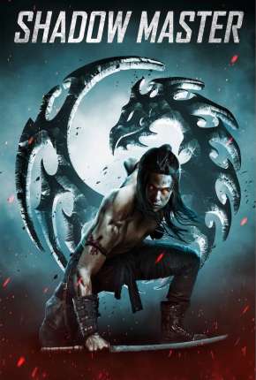 Shadow Master - Legendado Torrent