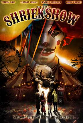 Shriekshow - Legendado Torrent