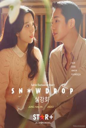 Snowdrop - 1ª Temporada Legendada Torrent