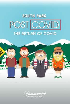 South Park - Pós-Covid - A Volta da Covid Torrent