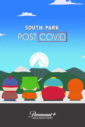 South Park - Post COVID - Legendado Torrent