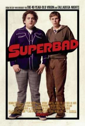 Superbad - É Hoje - Versão Estendida Torrent