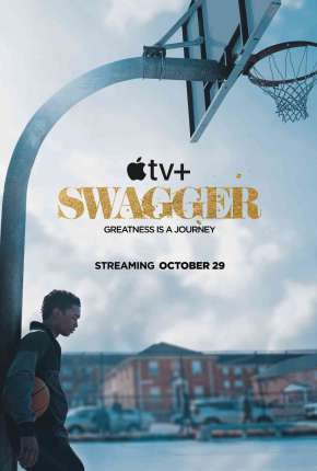 Swagger - 1ª Temporada Legendada Torrent