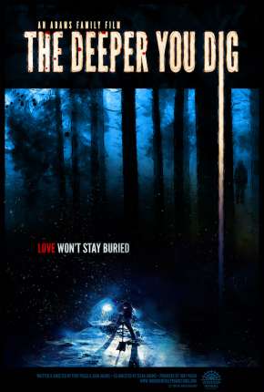 The Deeper You Dig - Legendado Torrent