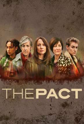 The Pact - 1ª Temporada Legendada Torrent