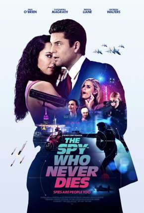 The Spy Who Never Dies - Legendado Torrent