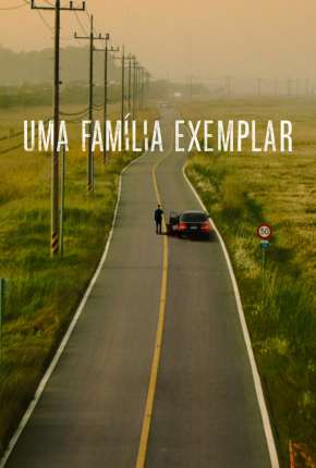 Uma Família Exemplar - 1ª Temporada Legendada Torrent