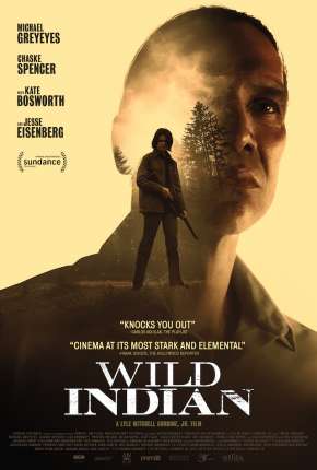 Wild Indian - Legendado Torrent