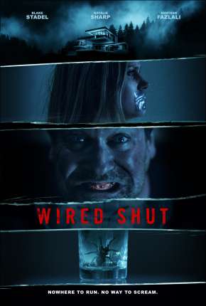 Wired Shut - Legendado Torrent