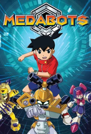 Medabots - Anime Completo Torrent