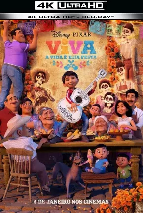 Viva - A Vida é Uma Festa - Coco 4K UHD Torrent