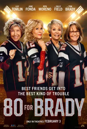 80 for Brady - Legendado Torrent