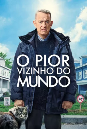 O Pior Vizinho do Mundo - Legendado Torrent