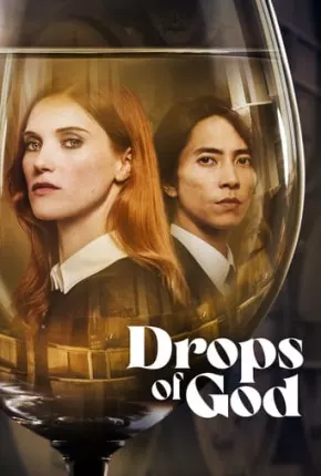 Drops of God - Gotas Divinas 1ª Temporada Legendada Torrent