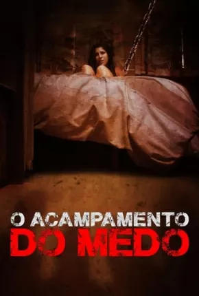 O Acampamento do Medo Torrent