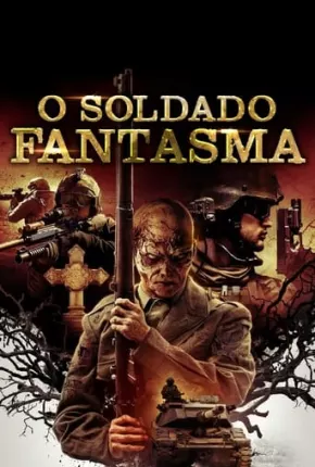 O Soldado Fantasma Torrent