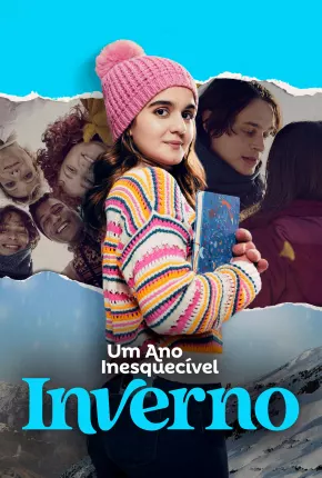 Um Ano Inesquecível - Inverno Torrent