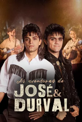 As Aventuras de José e Durval - 1ª Temporada Torrent