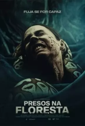 Presos na Floresta - Fuja se For Capaz - Legendado Torrent