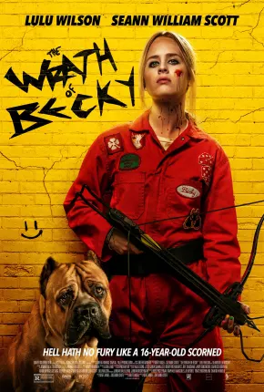 The Wrath of Becky - Legendado Torrent