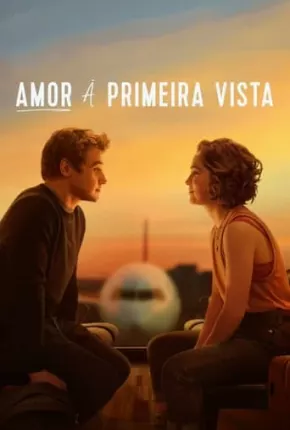 Amor à Primeira Vista Torrent