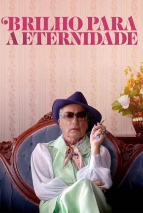 Brilho para a Eternidade Torrent