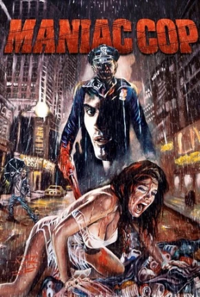 Maniac Cop - O Exterminador - Legendado Torrent