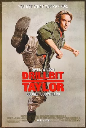 Meu Nome é Taylor, Drillbit Taylor / Drillbit Taylor Torrent