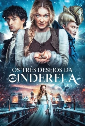 Os Três Desejos da Cinderela Torrent