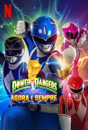 Power Rangers - Agora e Sempre Torrent