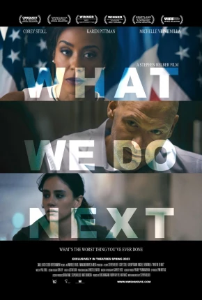 What We Do Next - CAM - Legendado Torrent