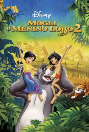 Mogli - O Menino Lobo 2 / The Jungle Book 2 Torrent