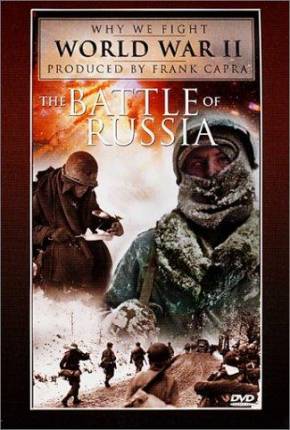 A Batalha da Rússia / The Battle of Russia Torrent
