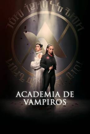 Academia de vampiros - 1ª Temporada Torrent