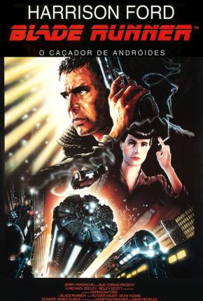 Blade Runner - O Caçador de Androides Torrent