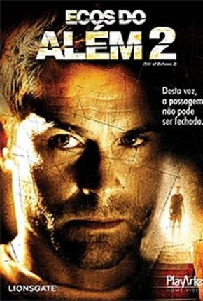 Ecos do Além 2 / Stir of Echoes: The Homecoming Torrent