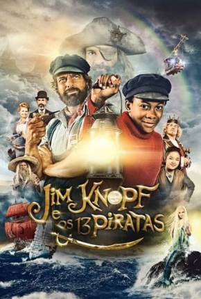 Jim Knopf e os 13 Piratas Torrent