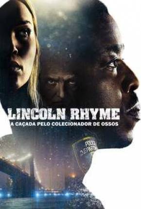 Lincoln Rhyme: Caça ao Colecionador de Ossos - 1ª Temporada Torrent