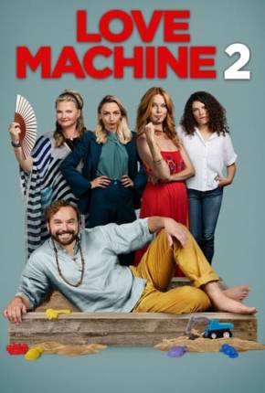 Love Machine 2 - Legendado Torrent