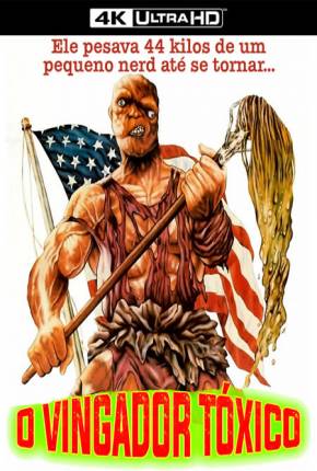 O Vingador Tóxico / The Toxic Avenger Legendado Torrent